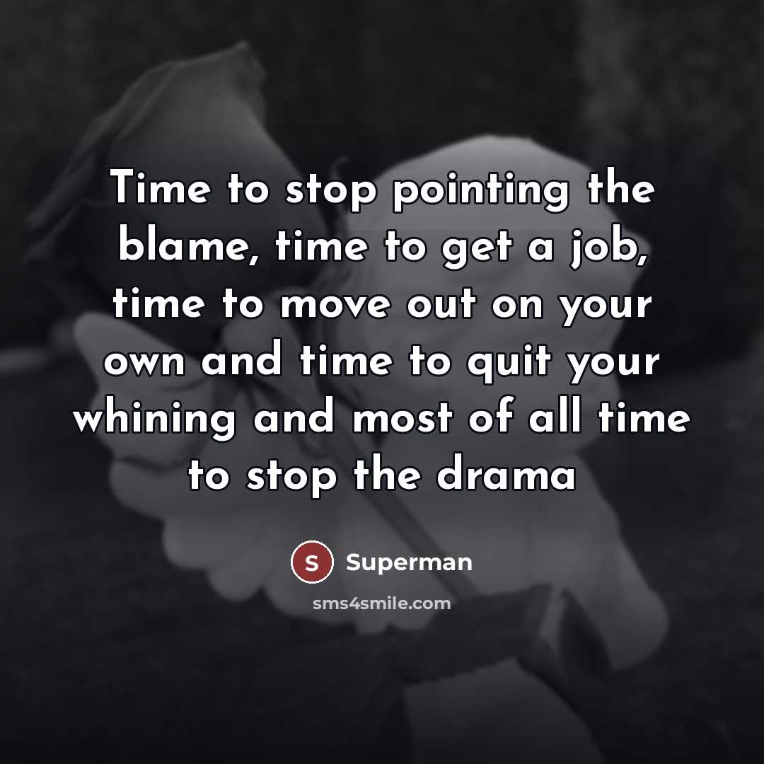 “Time to stop pointing the blame, time to get a…” quote by Superman