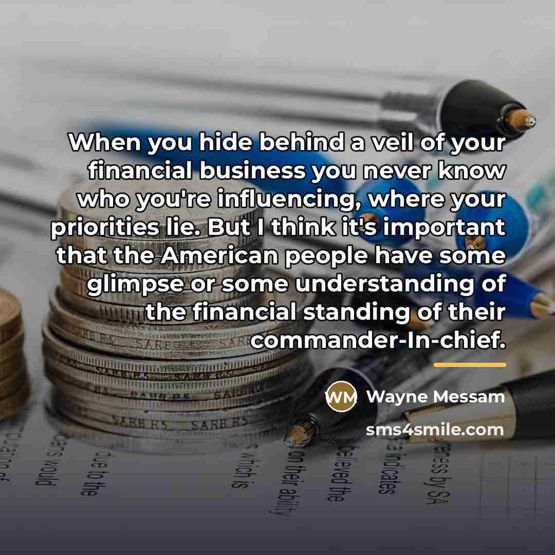 “When you hide behind a veil of your financial business…” quote by Wayne Messam
