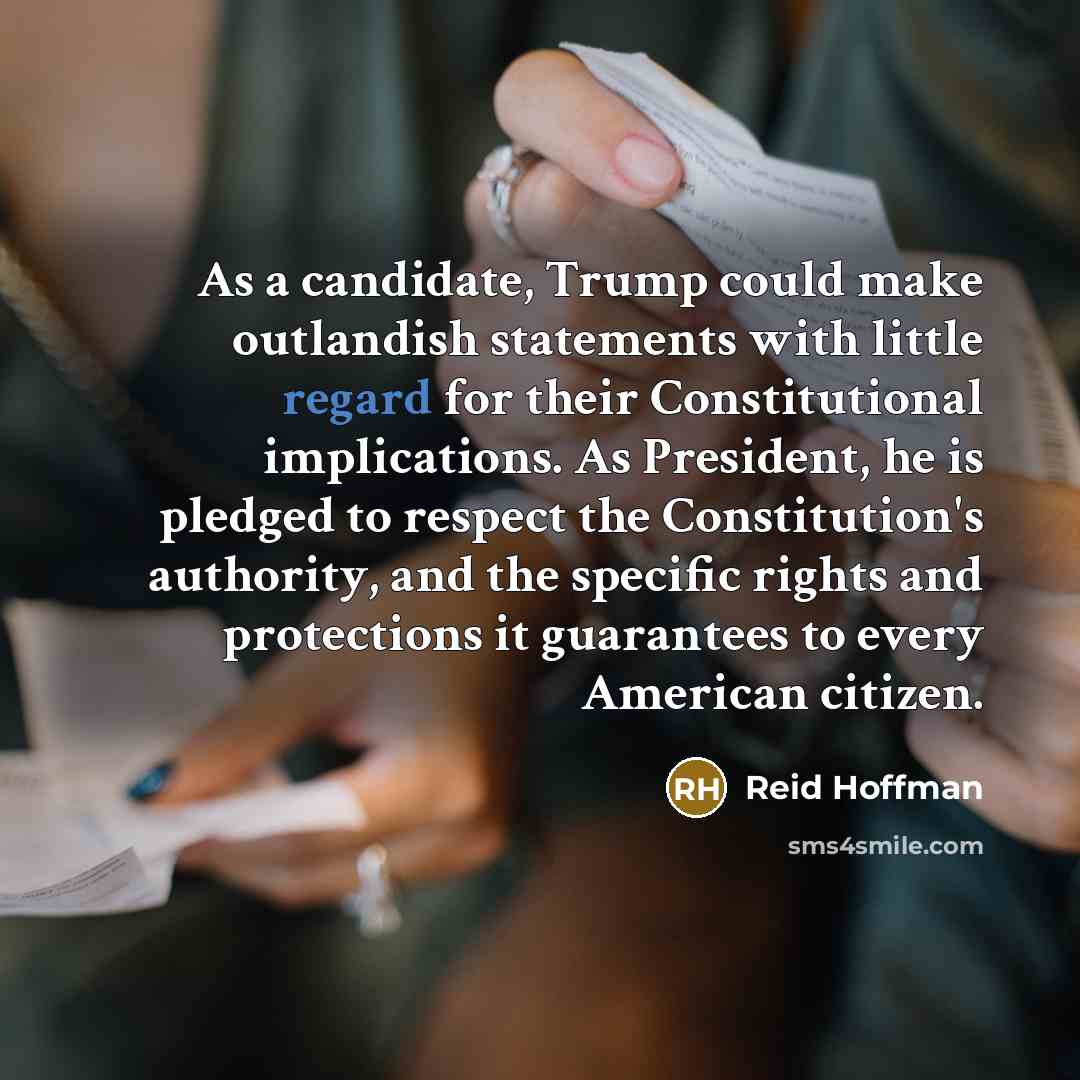 “As a candidate, Trump could make outlandish statements with little…” quote by Reid Hoffman
