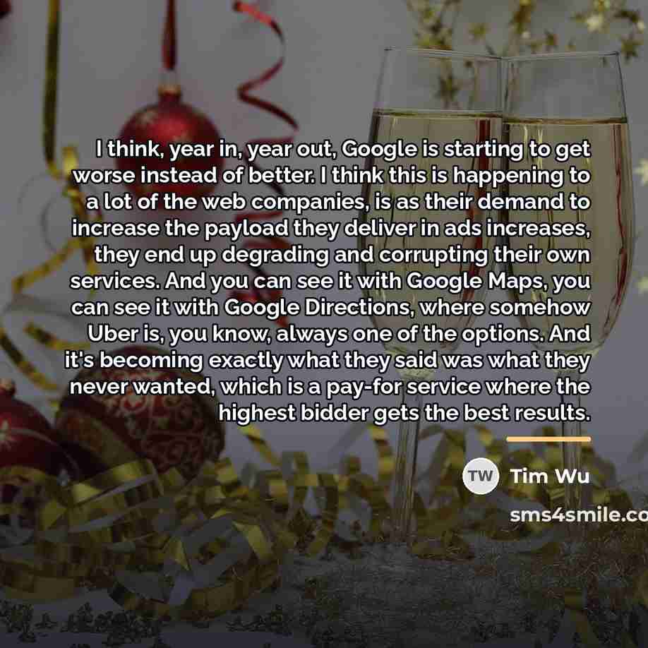 “I think, year in, year out, Google is starting to…” quote by Tim Wu