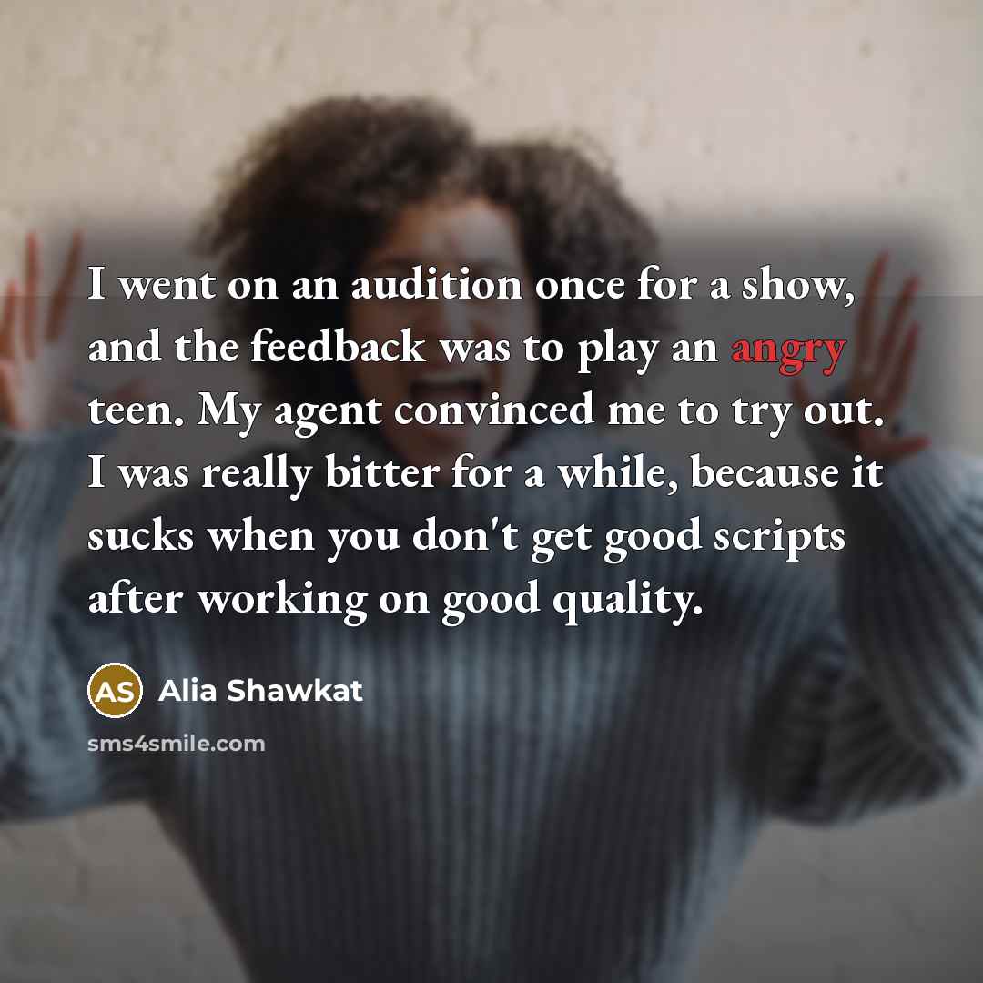 “I went on an audition once for a show, and…” quote by Alia Shawkat