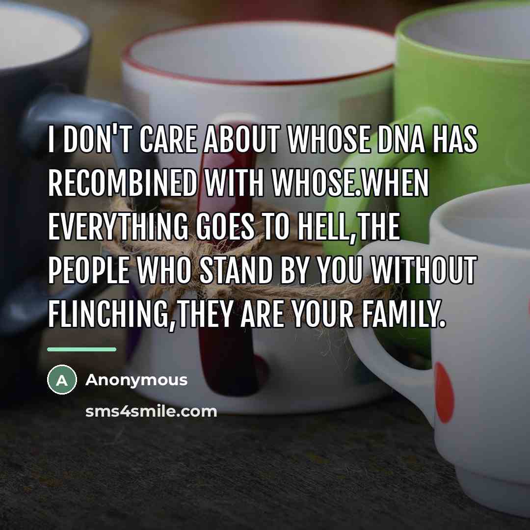 “I Don't Care About Whose DNA Has Recombined With Whose.When…” quote by Anonymous