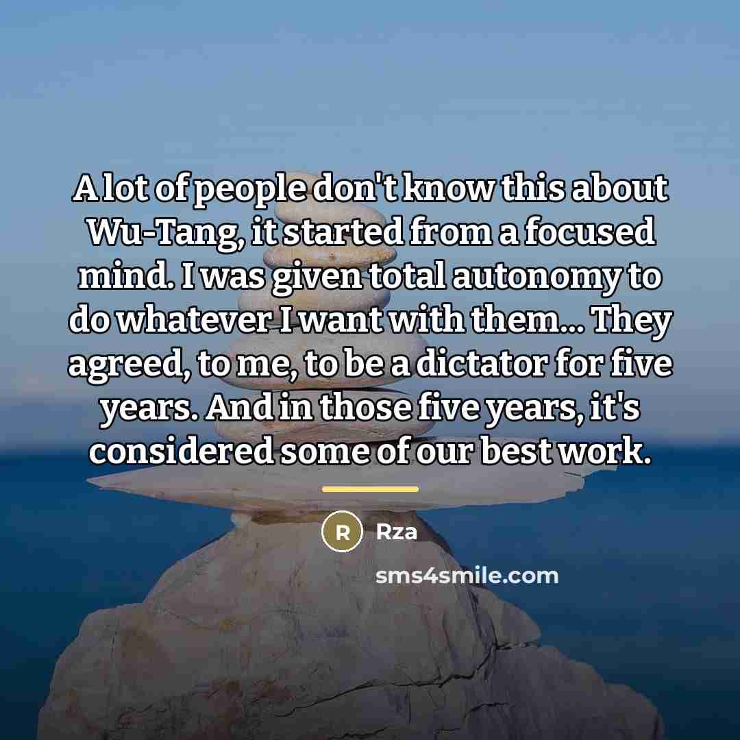 “A lot of people don't know this about Wu-Tang, it…” quote by Rza