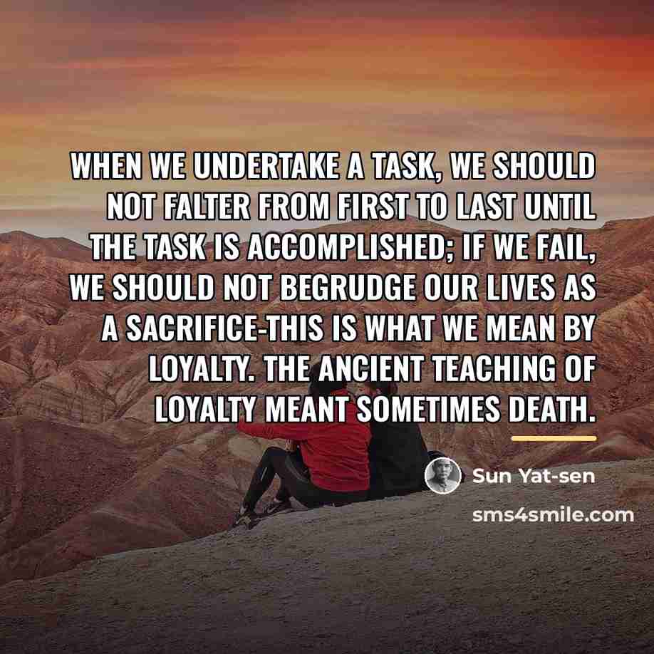 “When we undertake a task, we should not falter from…” quote by Sun Yat-sen