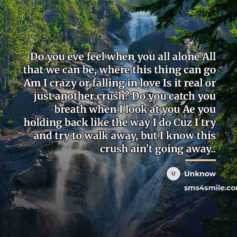 “Do you eve feel when you all alone All that…” quote by Unknow