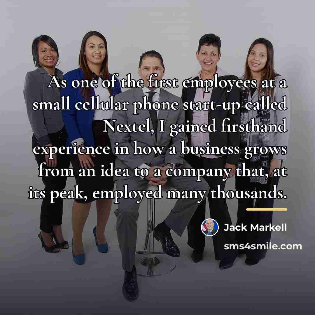 “As one of the first employees at a small cellular…” quote by Jack Markell