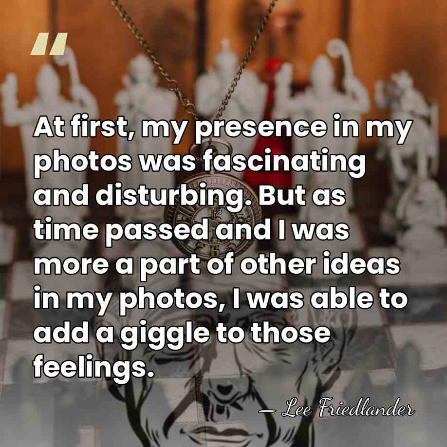 At first, my presence in my photos was fascinating and disturbing. But&hellip; - Lee Friedlander
