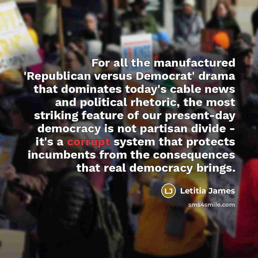 “For all the manufactured 'Republican versus Democrat' drama that dominates…” quote by Letitia James