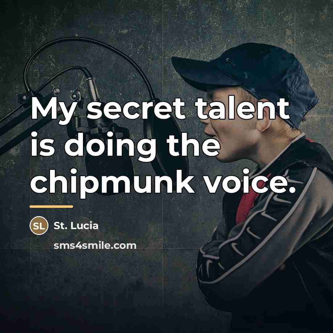 “My secret talent is doing the chipmunk voice.…” quote by St. Lucia