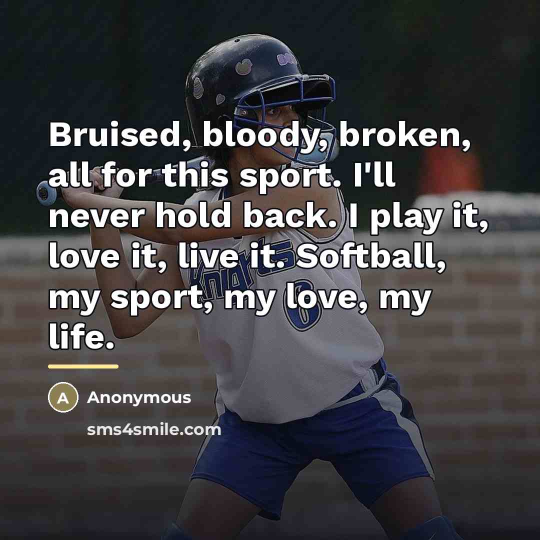 “Bruised, bloody, broken, all for this sport. I'll never hold…” quote by Anonymous