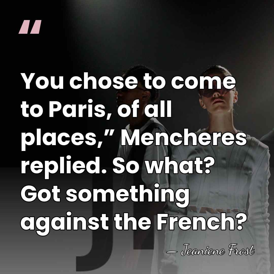 You chose to come to Paris, of all places,” Mencheres replied. So&hellip; - Jeaniene Frost