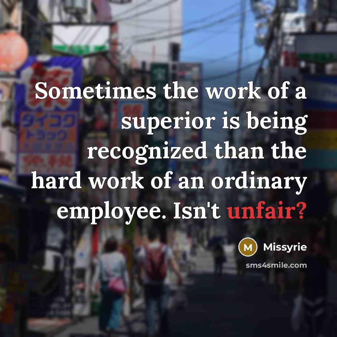 “Sometimes the work of a superior is being recognized than…” quote by Missyrie