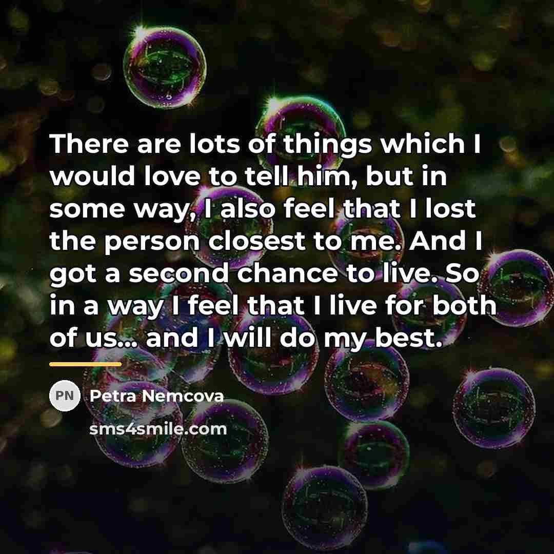 “There are lots of things which I would love to…” quote by Petra Nemcova