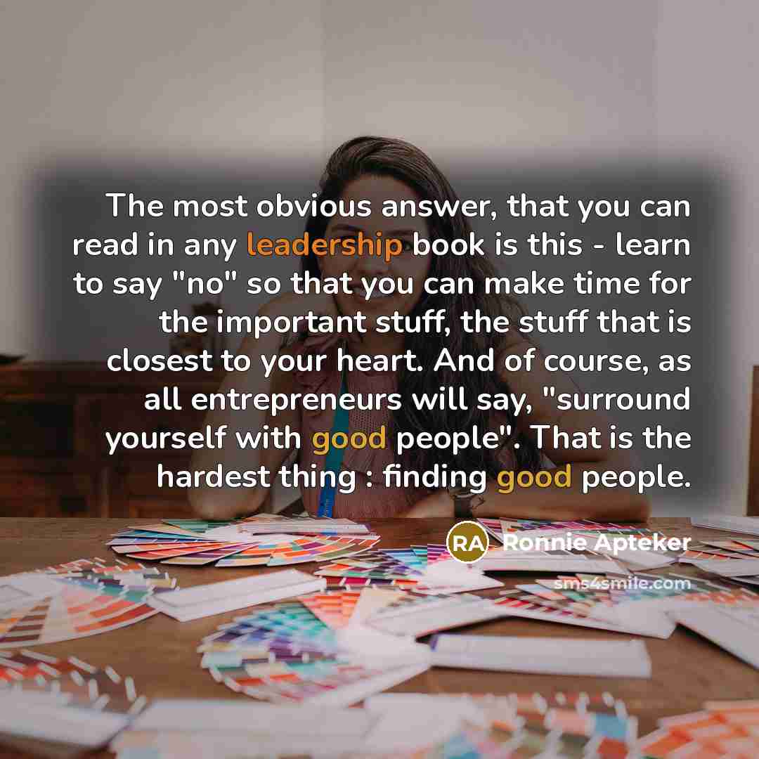 “The most obvious answer, that you can read in any…” quote by Ronnie Apteker