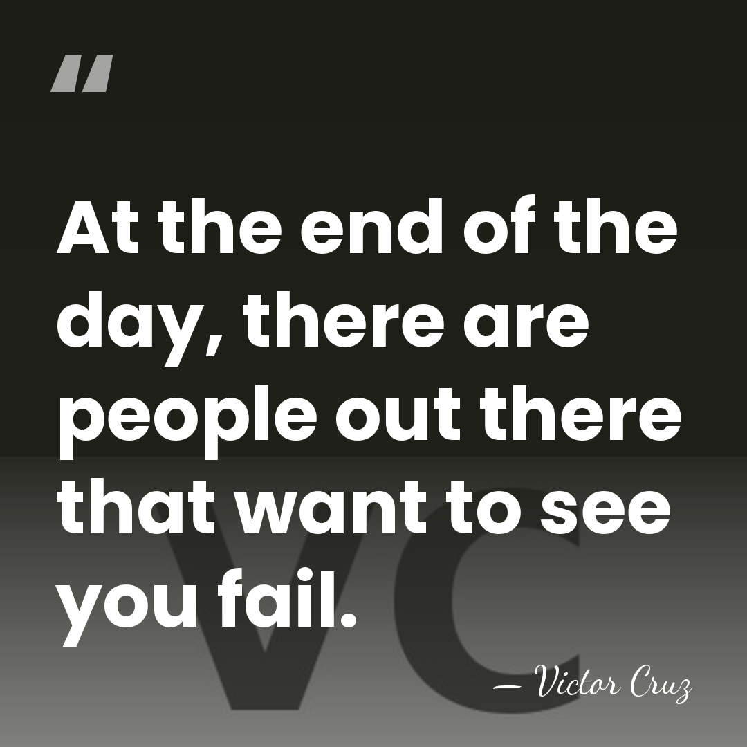 At the end of the day, there are people out there that&hellip; - Victor Cruz
