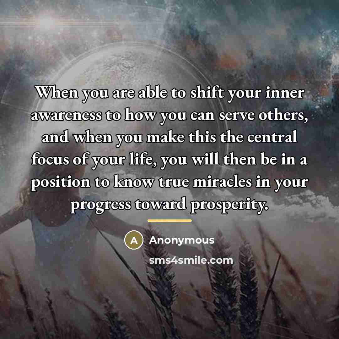 “When you are able to shift your inner awareness to…” quote by Anonymous