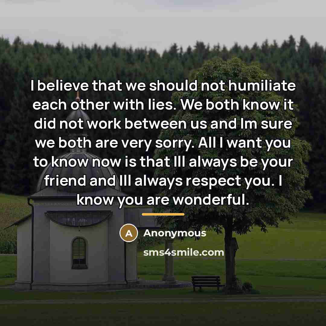 “I believe that we should not humiliate each other with…” quote by Anonymous