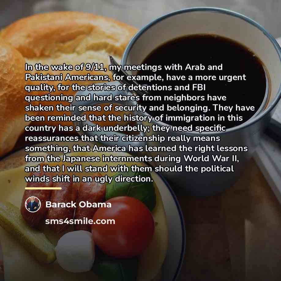 “In the wake of 9/11, my meetings with Arab and…” quote by Barack Obama