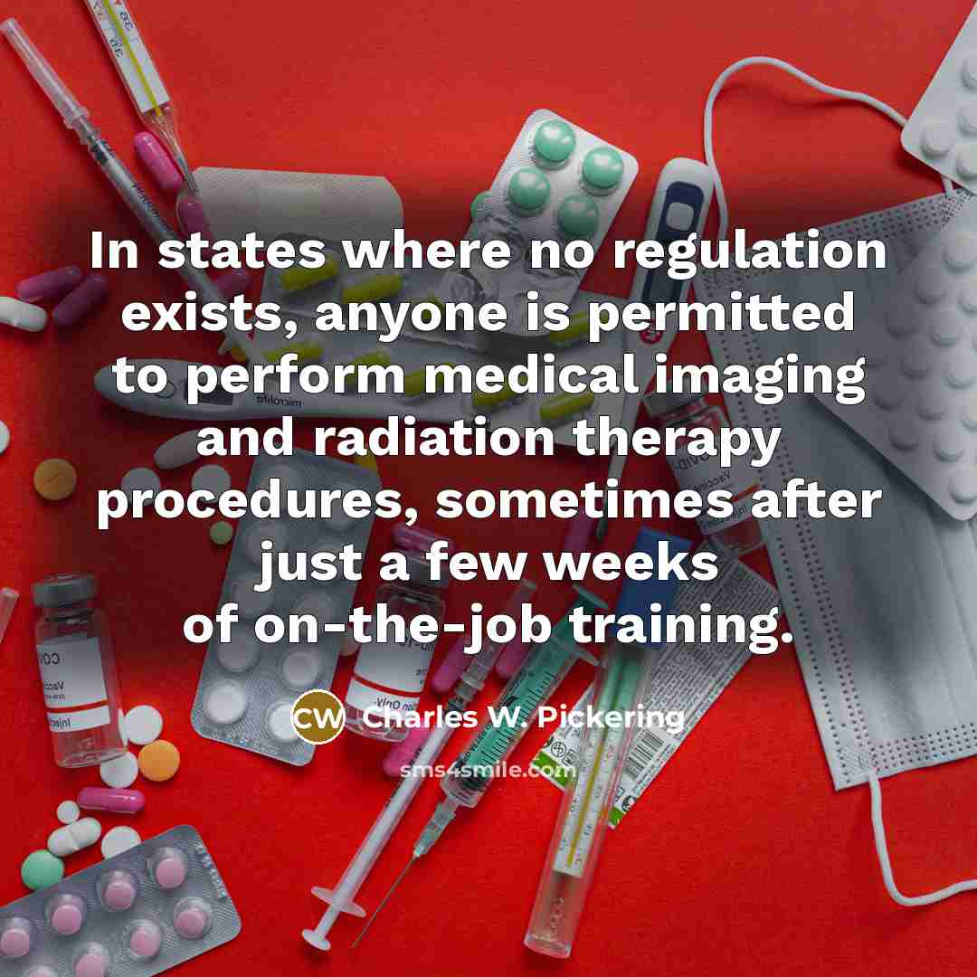 “In states where no regulation exists, anyone is permitted to…” quote by Charles W. Pickering