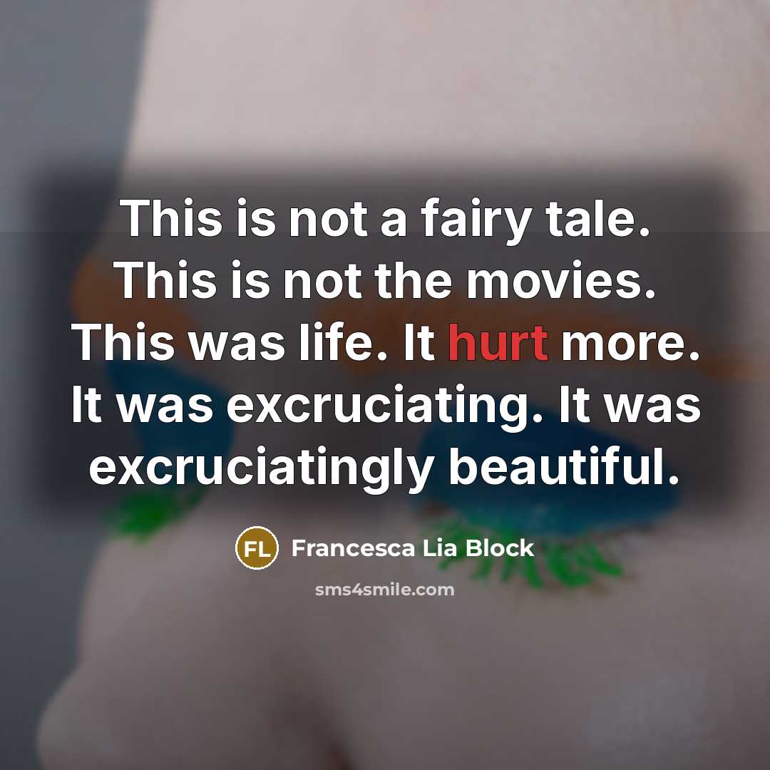 “This is not a fairy tale. This is not the…” quote by Francesca Lia Block