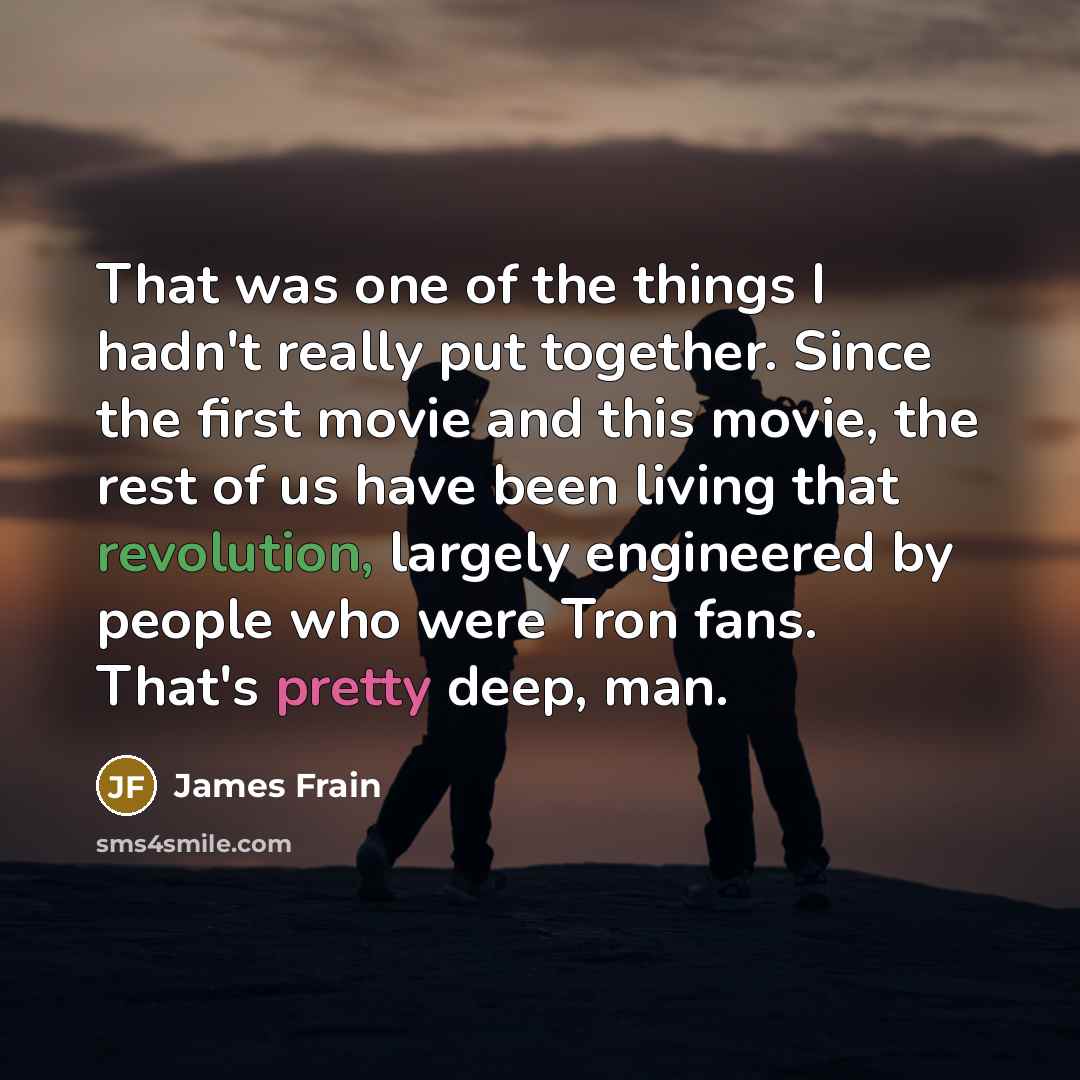 “That was one of the things I hadn't really put…” quote by James Frain