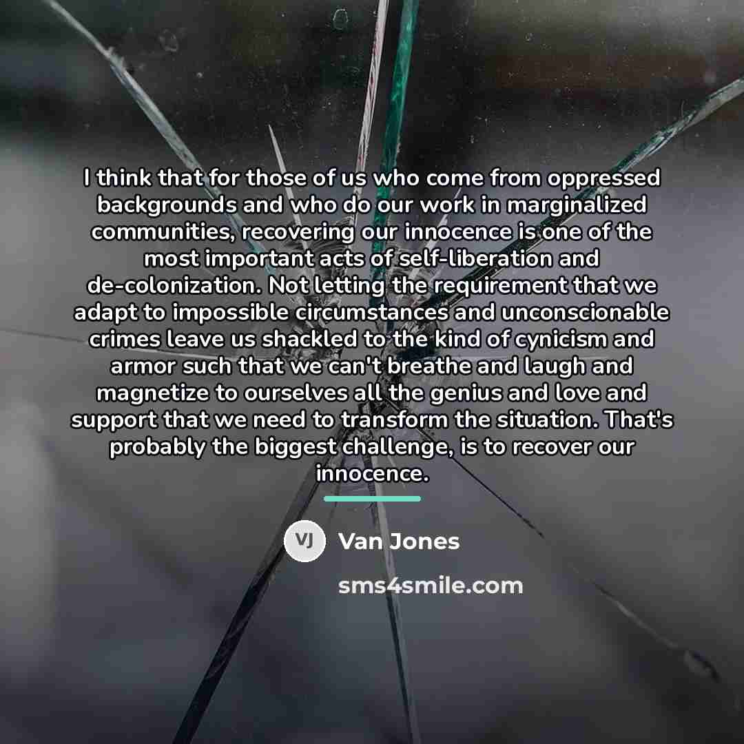 “I think that for those of us who come from…” quote by Van Jones
