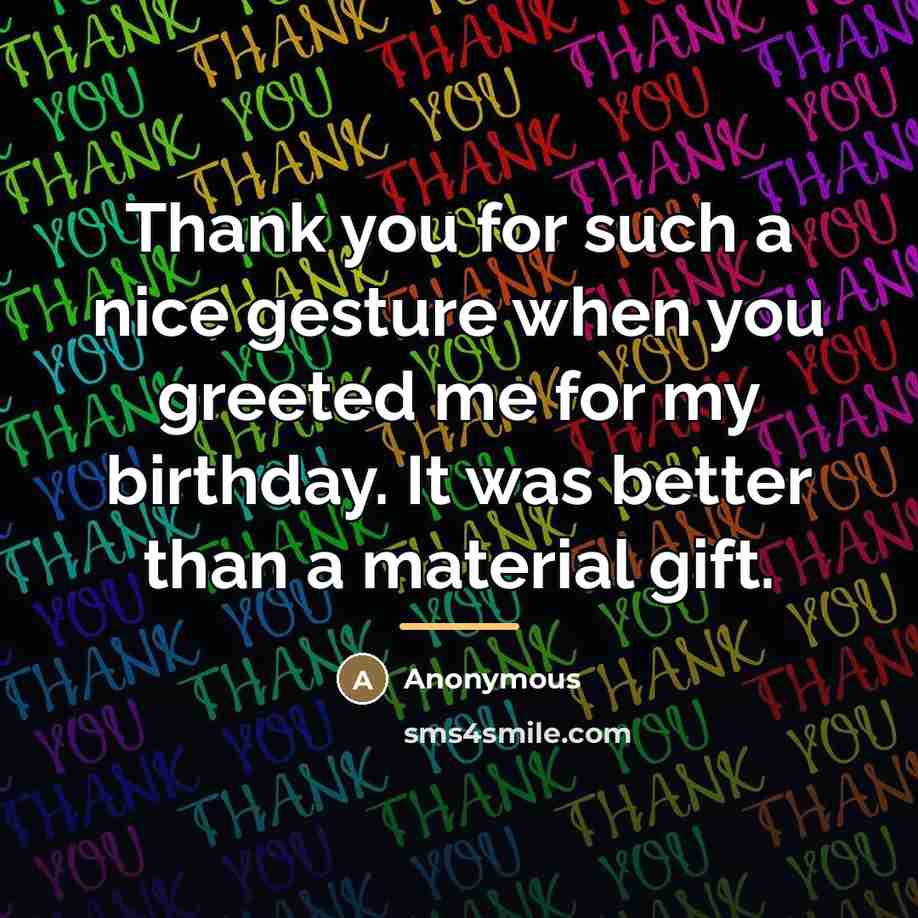 “Thank you for such a nice gesture when you greeted…” quote by Anonymous