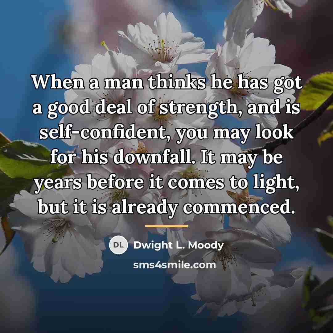 “When a man thinks he has got a good deal…” quote by Dwight L. Moody