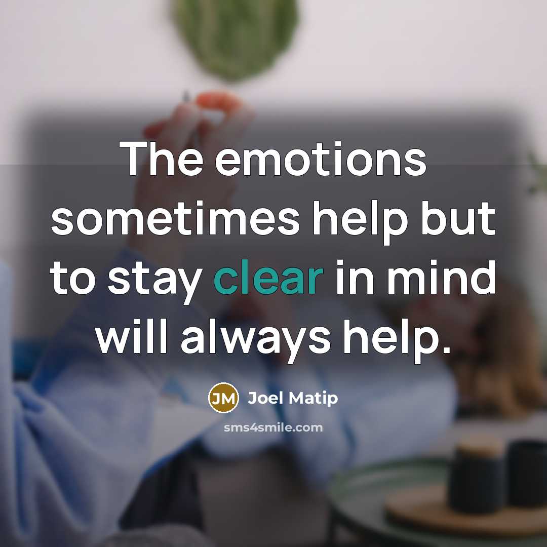 “The emotions sometimes help but to stay clear in mind…” quote by Joel Matip