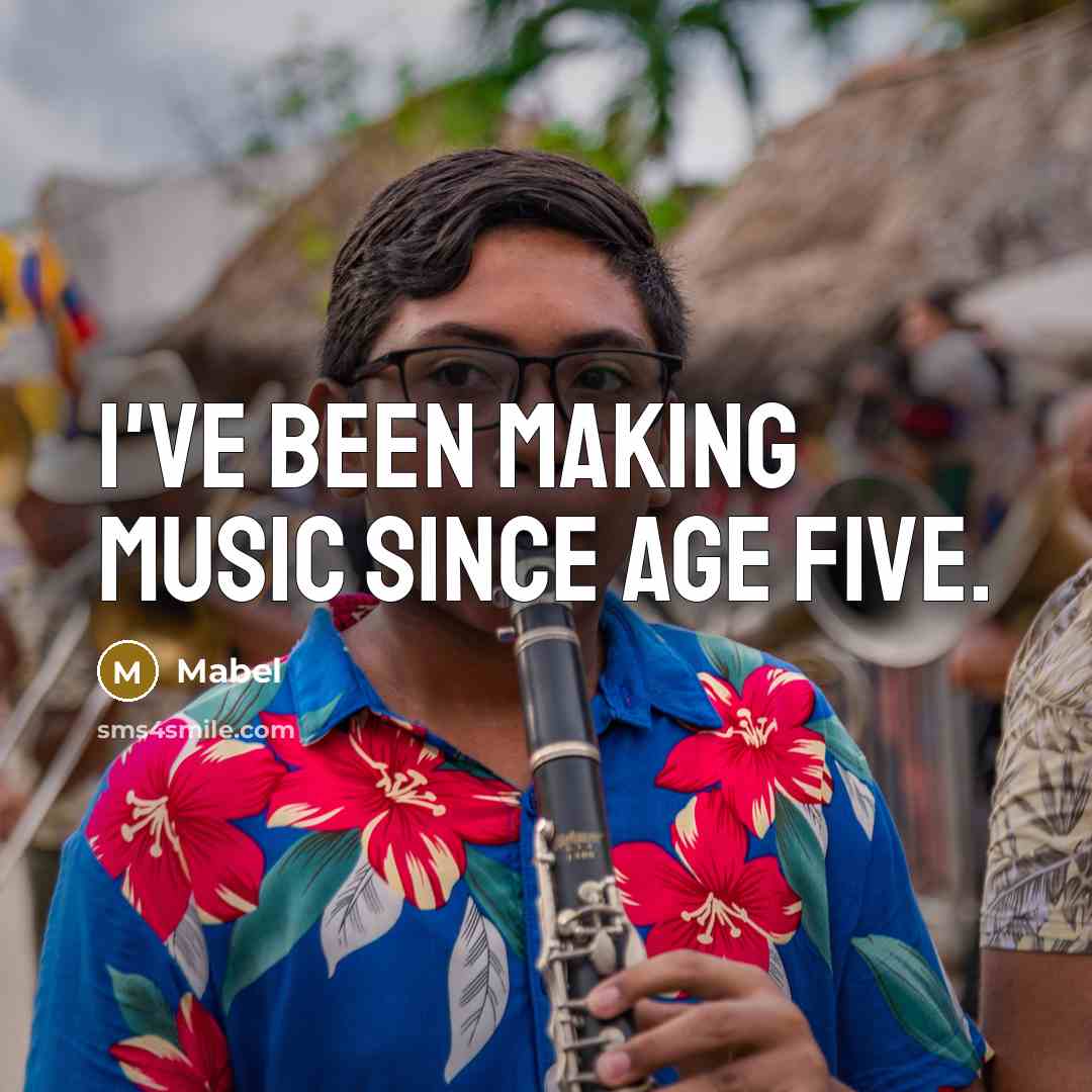 “I've been making music since age five.…” quote by Mabel