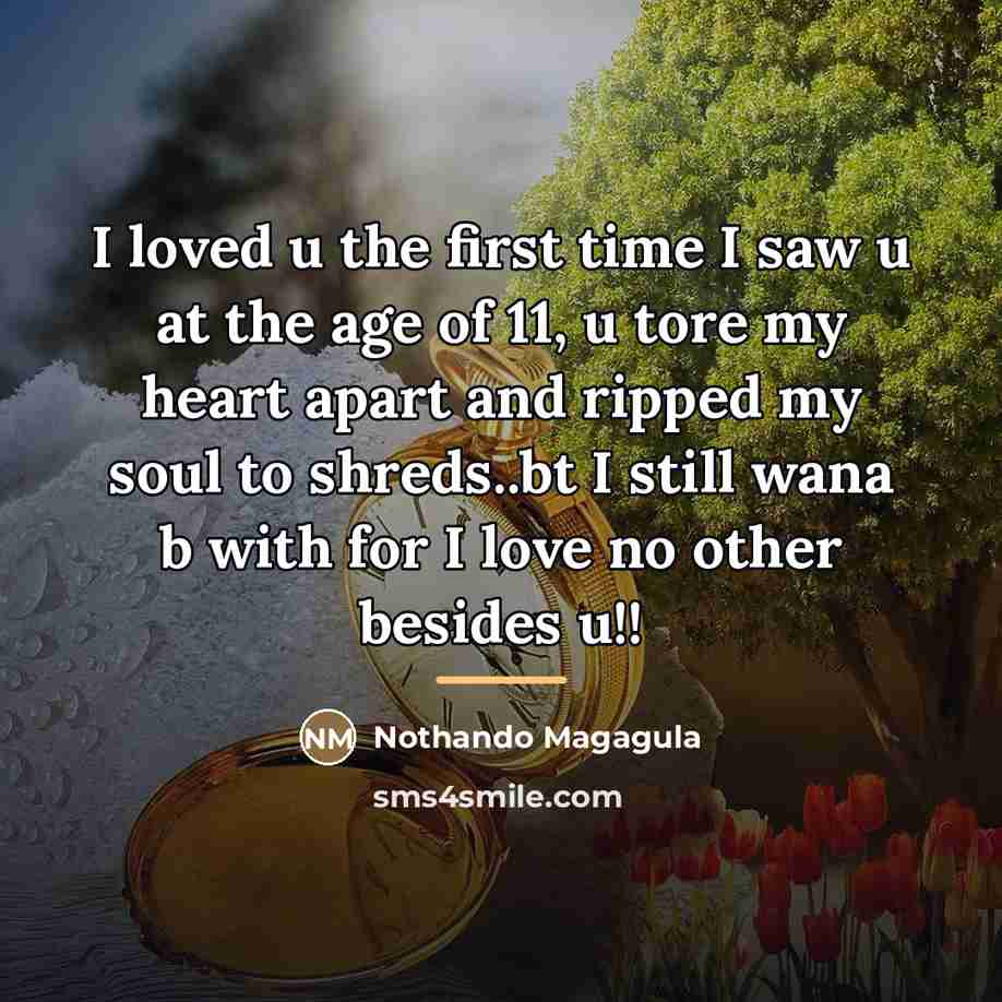 “I loved u the first time I saw u at…” quote by Nothando Magagula