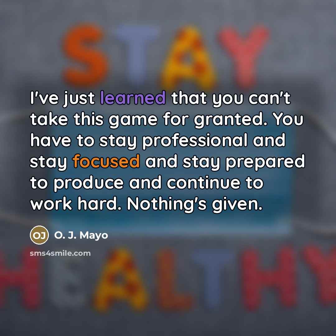 “I've just learned that you can't take this game for…” quote by O. J. Mayo