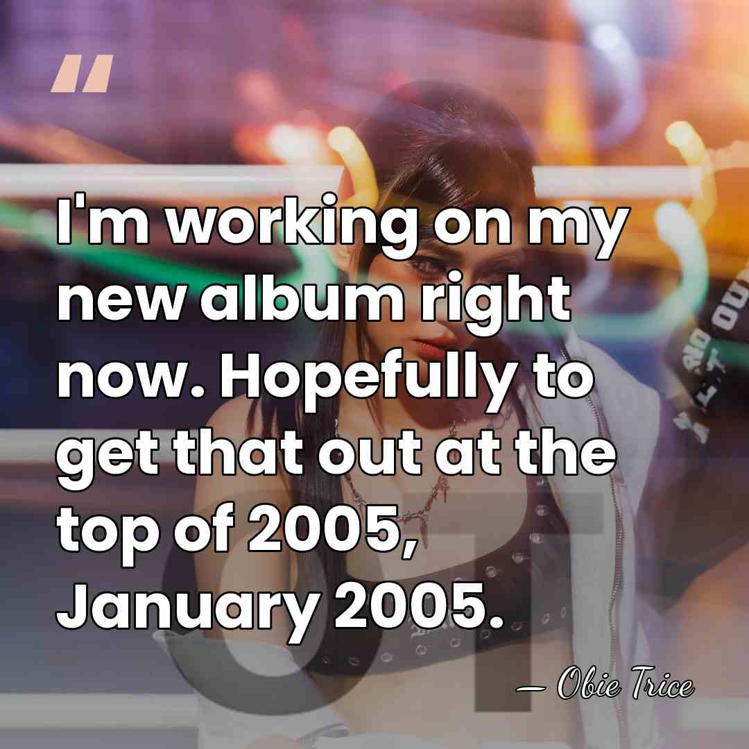 I'm working on my new album right now. Hopefully to get that&hellip; - Obie Trice