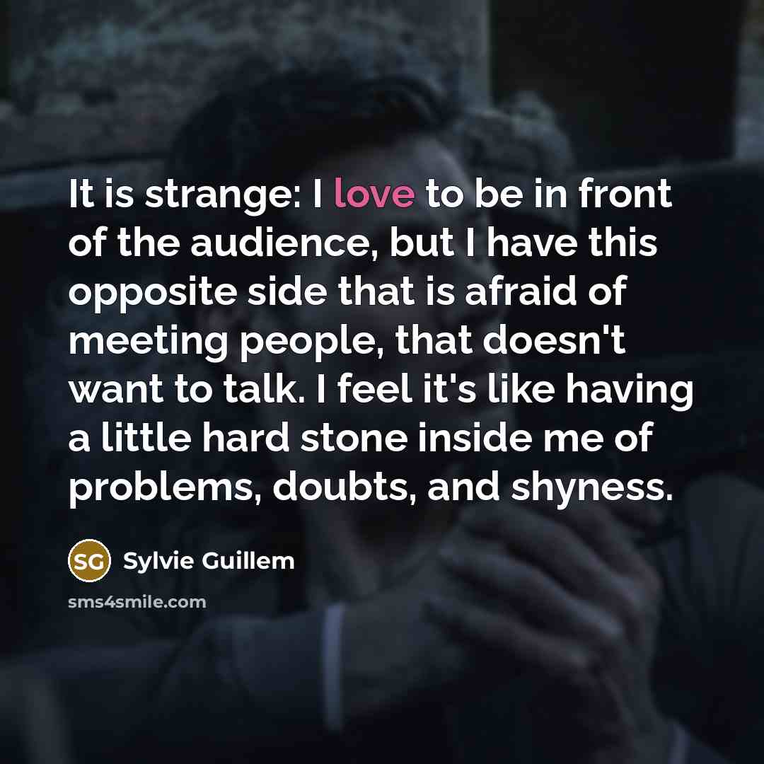 “It is strange: I love to be in front of…” quote by Sylvie Guillem