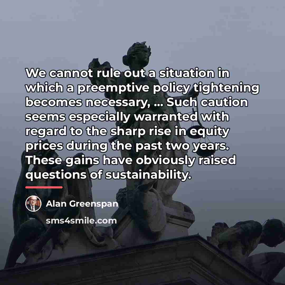 “We cannot rule out a situation in which a preemptive…” quote by Alan Greenspan