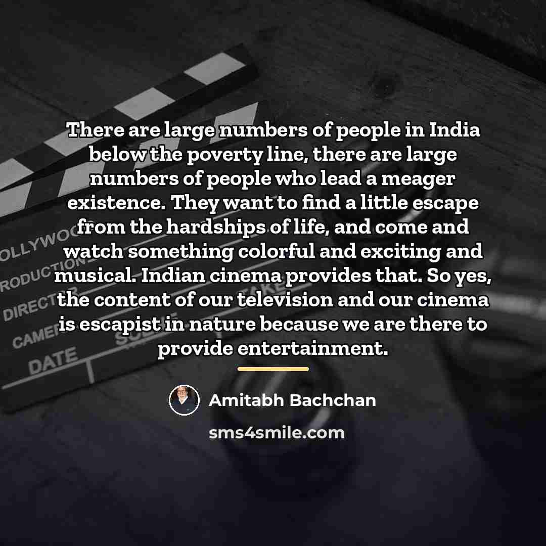 “There are large numbers of people in India below the…” quote by Amitabh Bachchan