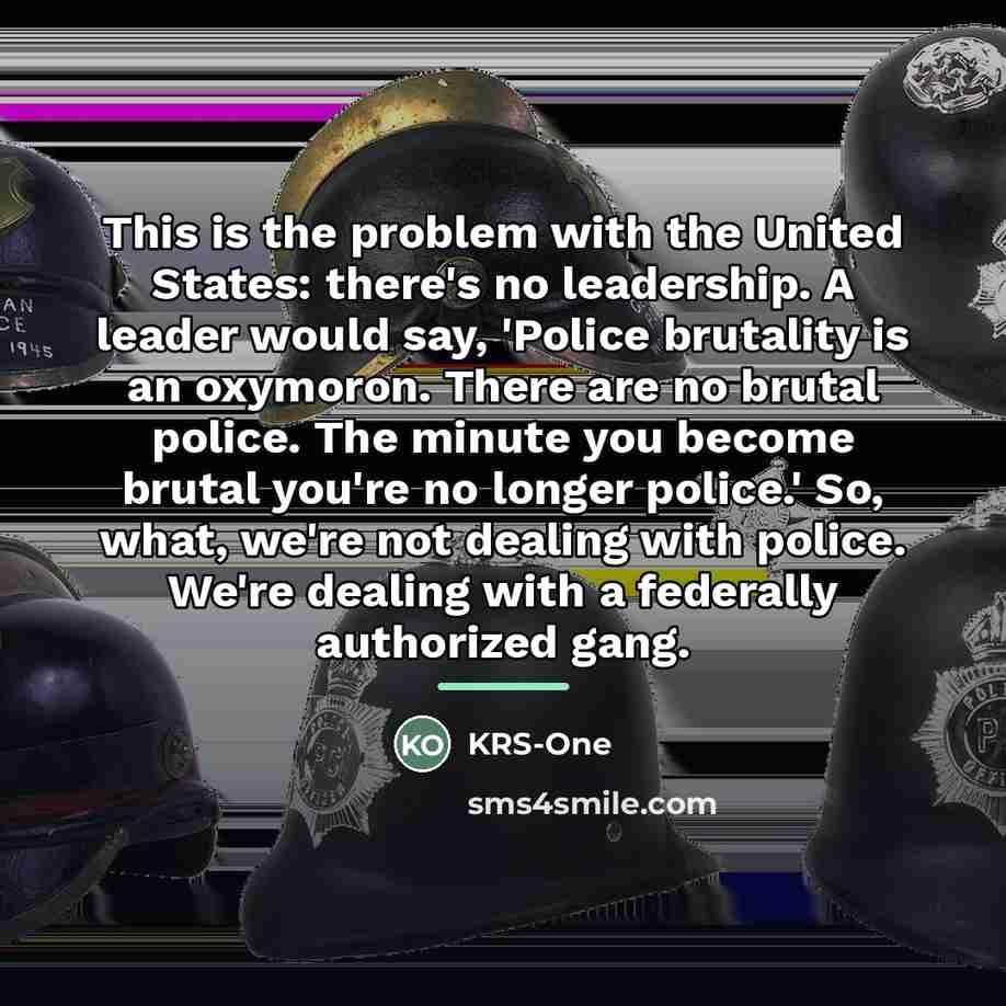 “This is the problem with the United States: there's no…” quote by KRS-One