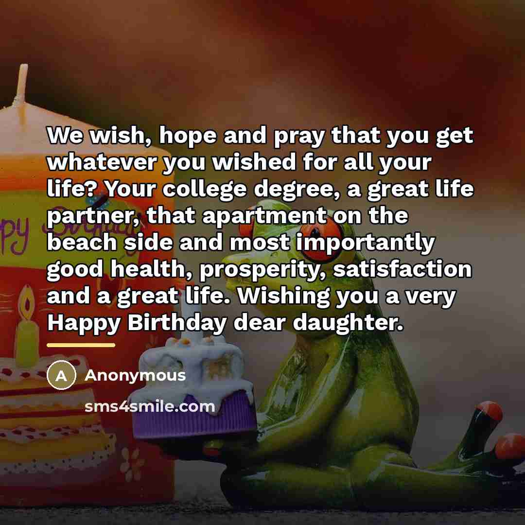 “We wish, hope and pray that you get whatever you…” quote by Anonymous
