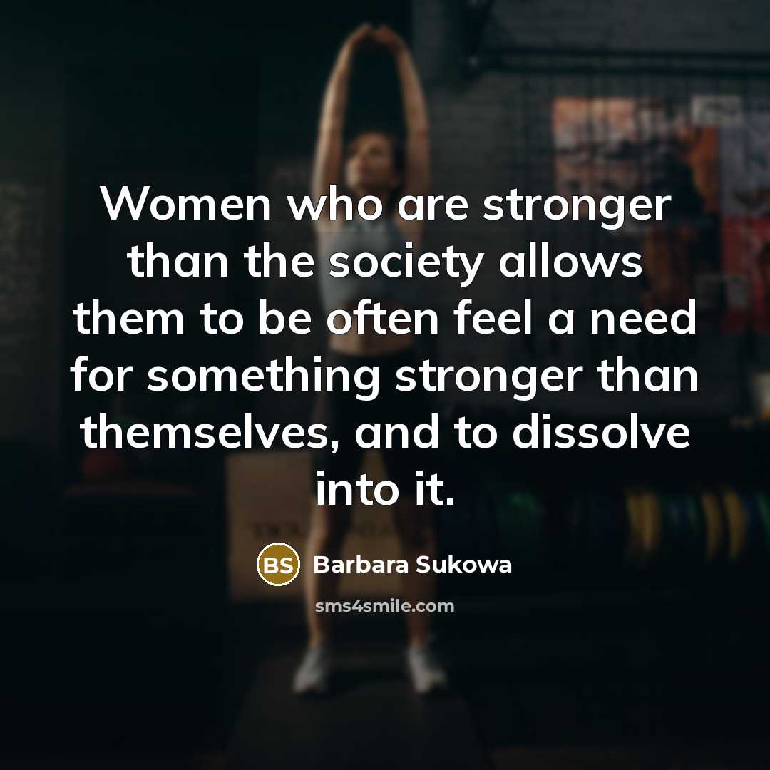 “Women who are stronger than the society allows them to…” quote by Barbara Sukowa