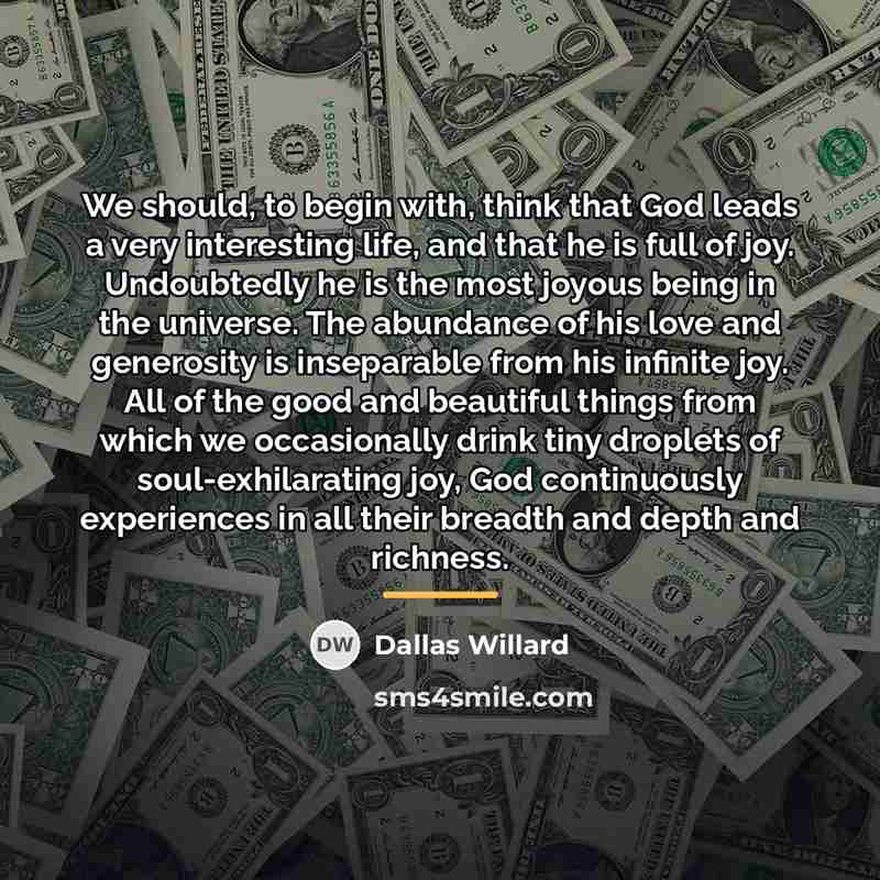 “We should, to begin with, think that God leads a…” quote by Dallas Willard