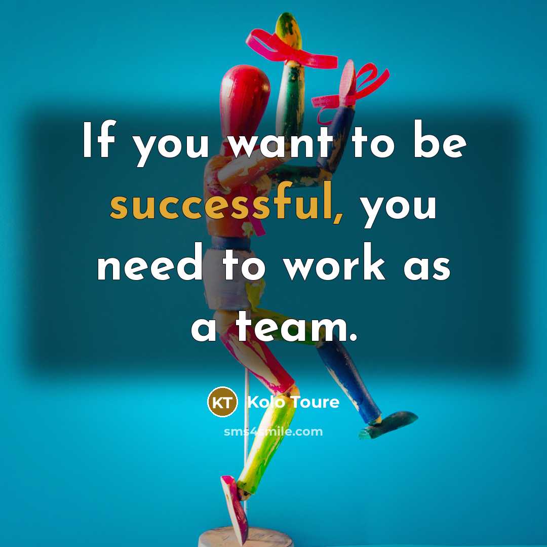 “If you want to be successful, you need to work…” quote by Kolo Toure
