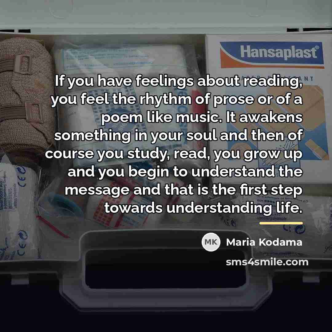 “If you have feelings about reading, you feel the rhythm…” quote by Maria Kodama