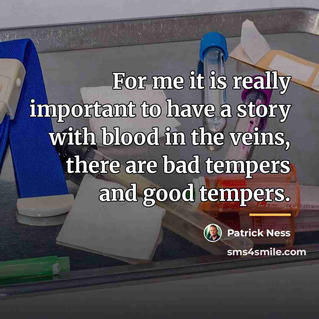 “For me it is really important to have a story…” quote by Patrick Ness