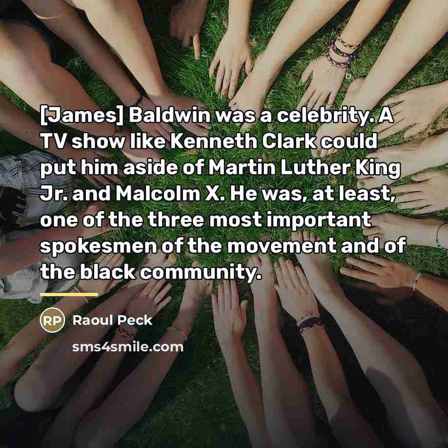 “[James] Baldwin was a celebrity. A TV show like Kenneth…” quote by Raoul Peck