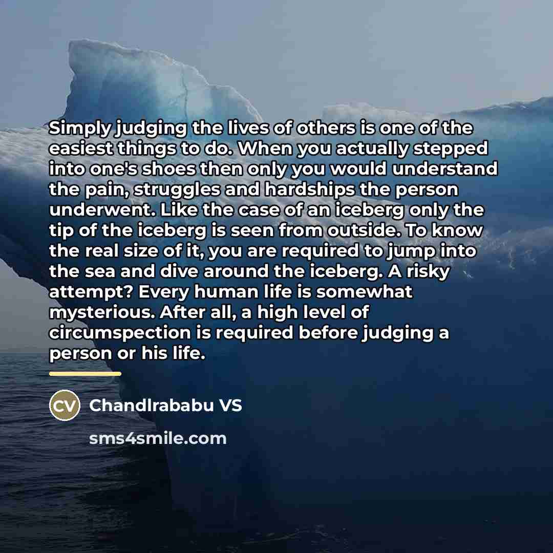 “Simply judging the lives of others is one of the…” quote by Chandlrababu VS