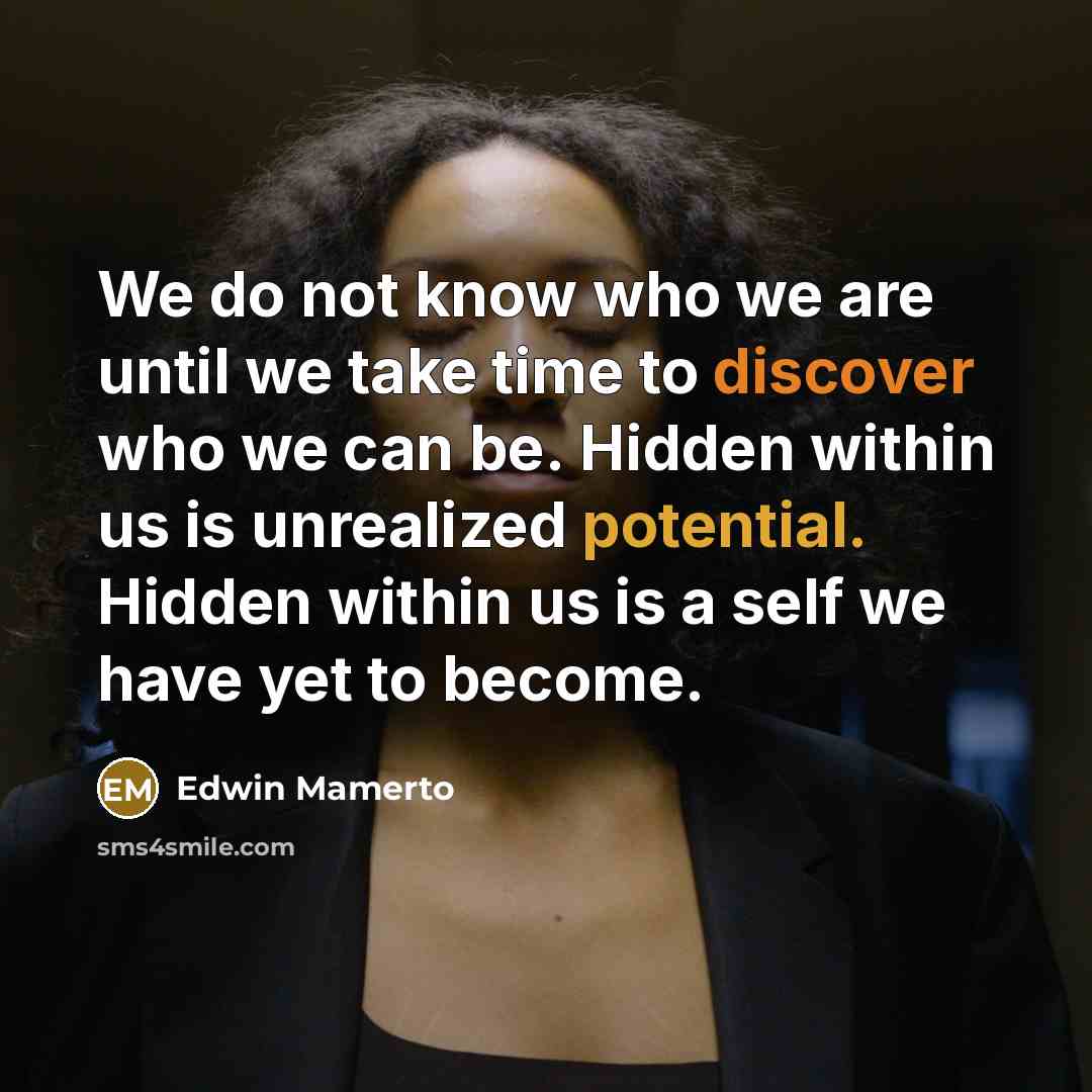 “We do not know who we are until we take…” quote by Edwin Mamerto