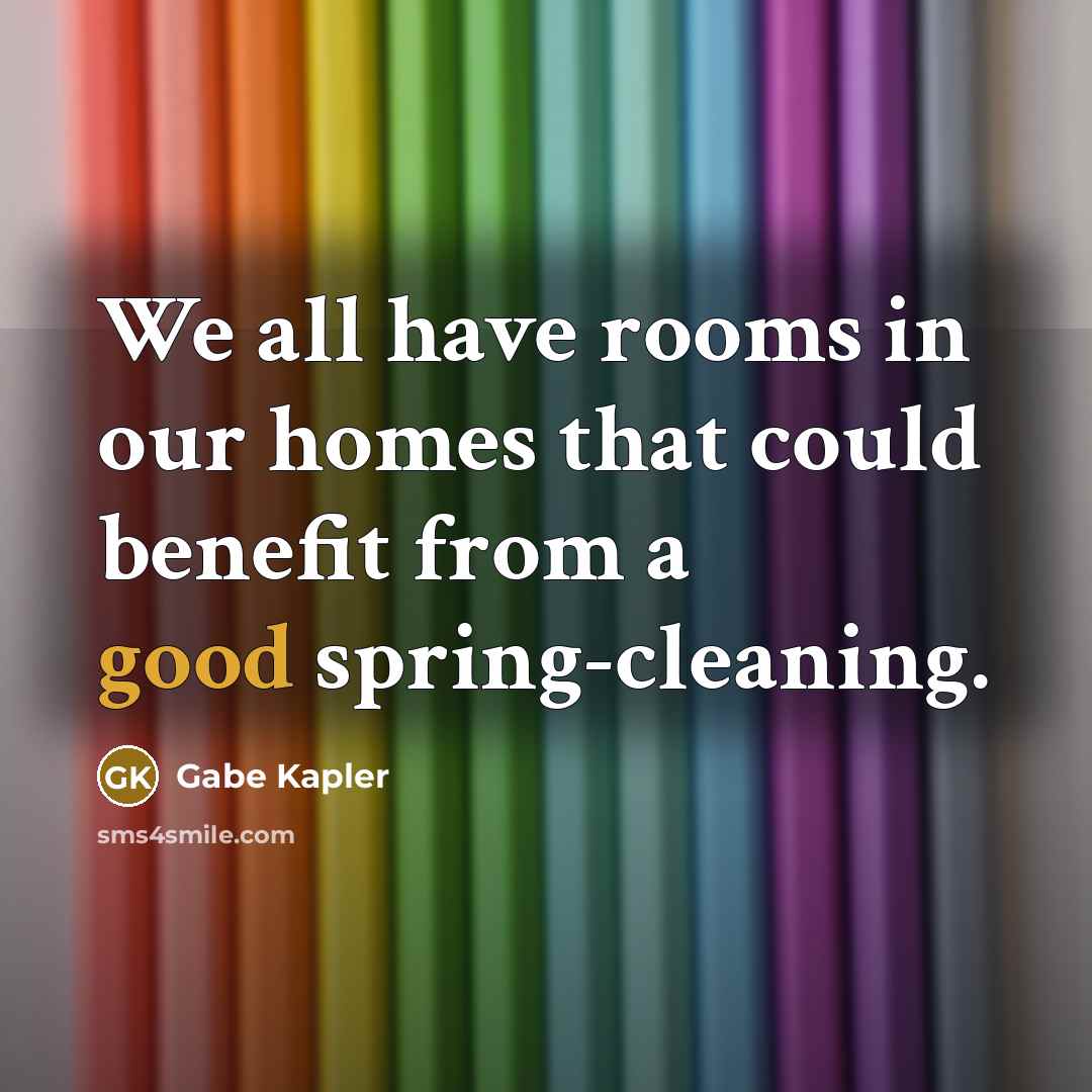 “We all have rooms in our homes that could benefit…” quote by Gabe Kapler