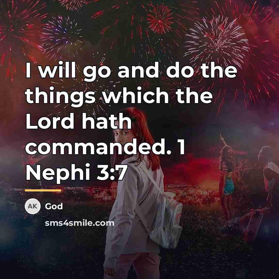 “I will go and do the things which the Lord…” quote by God