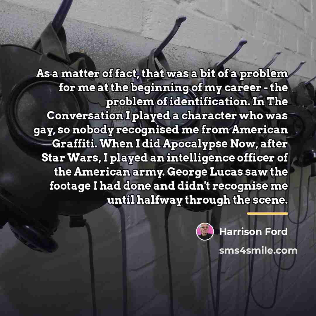 “As a matter of fact, that was a bit of…” quote by Harrison Ford