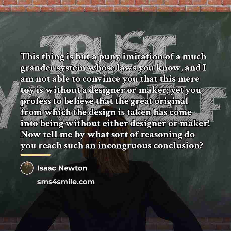 “This thing is but a puny imitation of a much…” quote by Isaac Newton